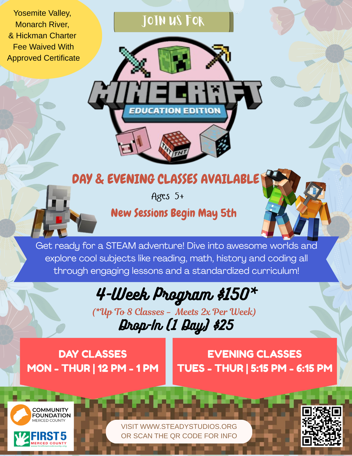 **Merced** May Minecraft Edu at Steady Studios (W/CERTIFICATE)